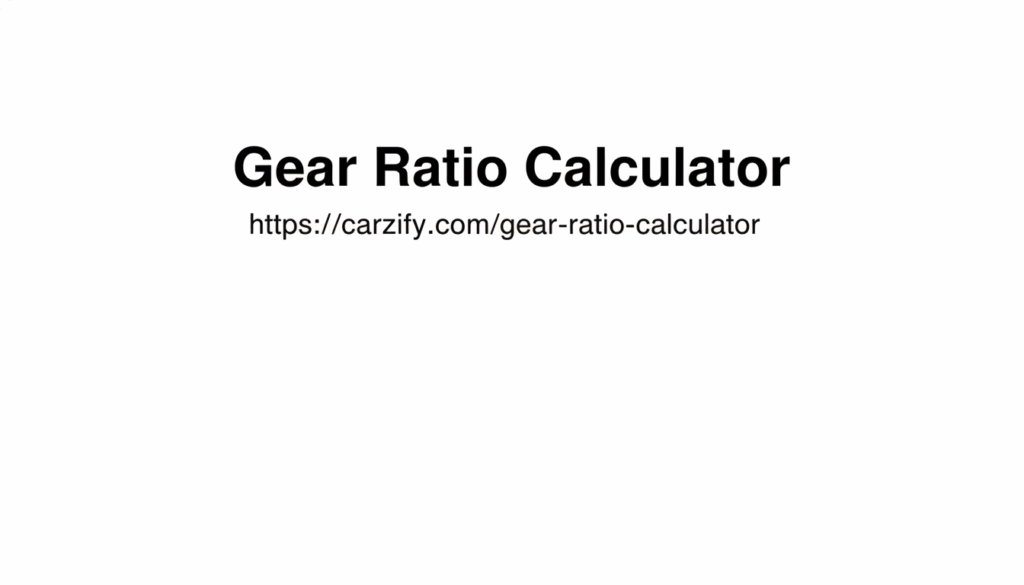 Gear Ratio Calculator