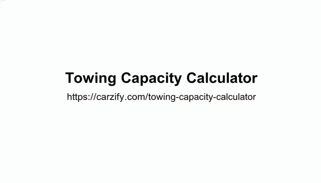 Towing Capacity Calculator